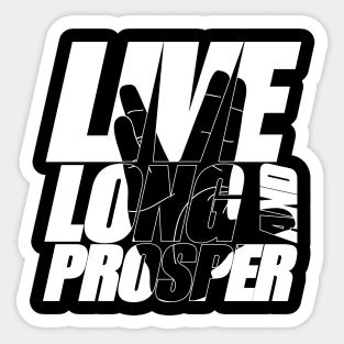 LIVE LONG AND PROSPER Star Trek ™ Quote Meme slogan with silhouette of the Vulkan Gruss Sticker